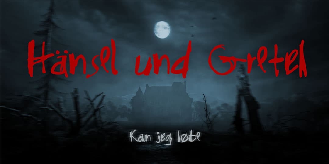 Cartaz "Hänsel und Gretel" com estética de terror: foto noturna de casa na mata com lua cheia, título em vermelho com fonte Gritty Ink — demonstração de uso em terror e suporte a diacríticos para o público alemão