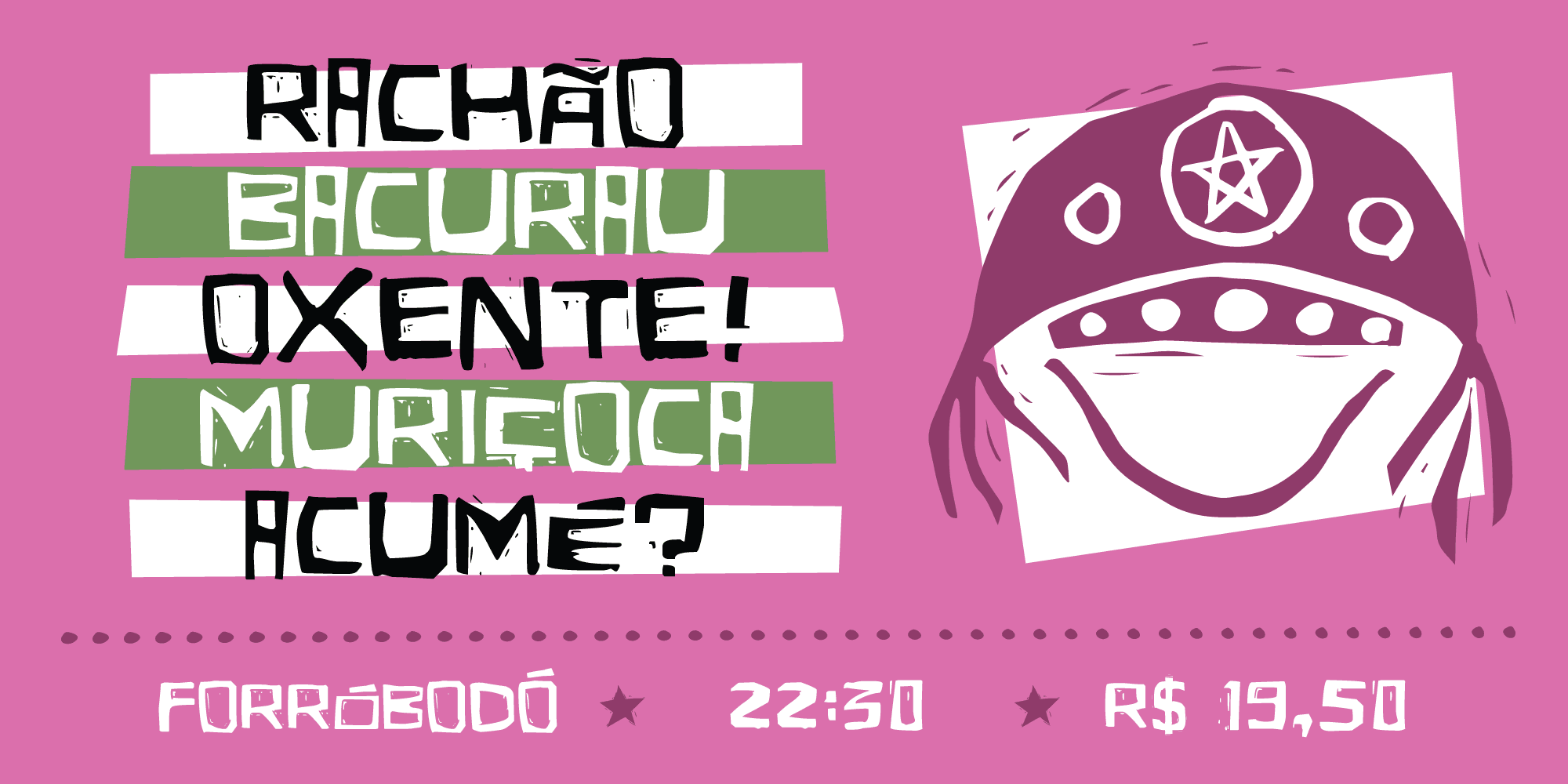 Cartaz de forró com termos nordestinos e chapéu de couro em estilo xilogravura de cordel: fonte Eldes Cordel aplicada em identidade visual com estética nordestina